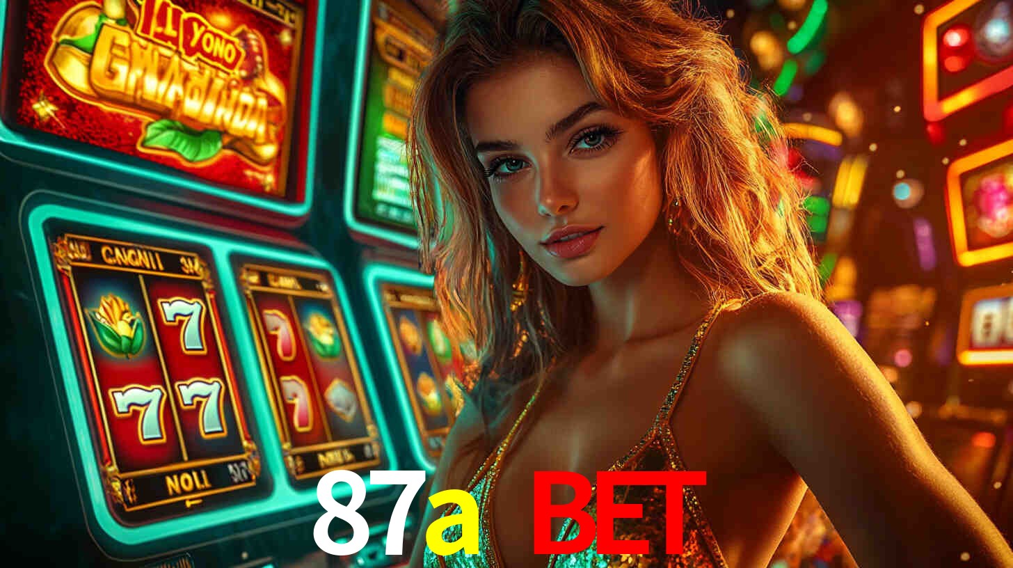 87a bet,87a.com